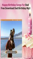 Happy Birthday Songs For Dad تصوير الشاشة 2