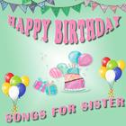 Happy Birthday Lied für Schwester Zeichen