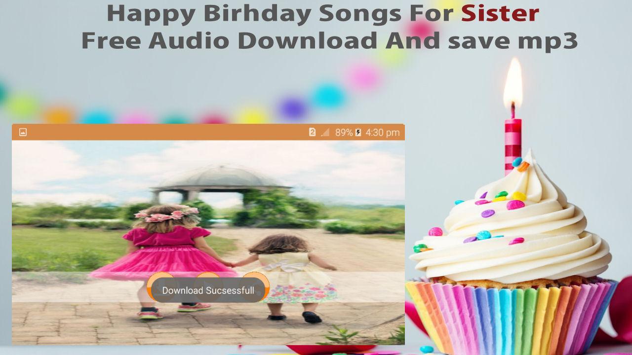 أغنية عيد ميلاد سعيد للأخت For Android Apk Download