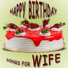 download Canzone di buon compleanno per moglie APK