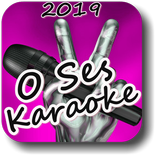 O Ses Karaoke: Türkçe Şarkılar 2018