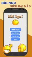 Hỏi Ngu - Hoi Ti - Hoi Ngu Hại Não - Đố vui troll الملصق
