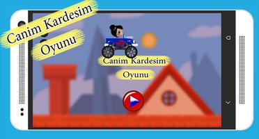 Canim Kardesim oyunu 2017 poster