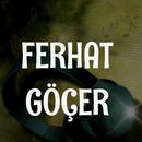 Ferhat Göçer APK