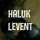 Haluk Levent APK