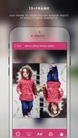 برنامه‌نما Mirror Effect - Photo Maker عکس از صفحه