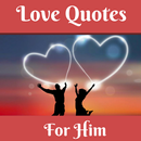 LOVE QUOTES FOR HIM APK