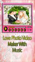 Love Video Maker With Music پوسٹر