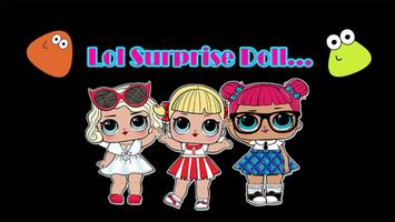 Poster lol Subway surprise dolls pets