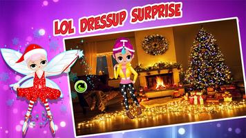 Princess LOL Dressup Surprise स्क्रीनशॉट 1