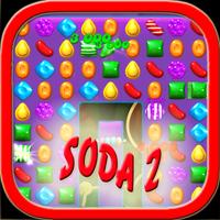 NEW Candy Crush SODA 2 Trick ポスター