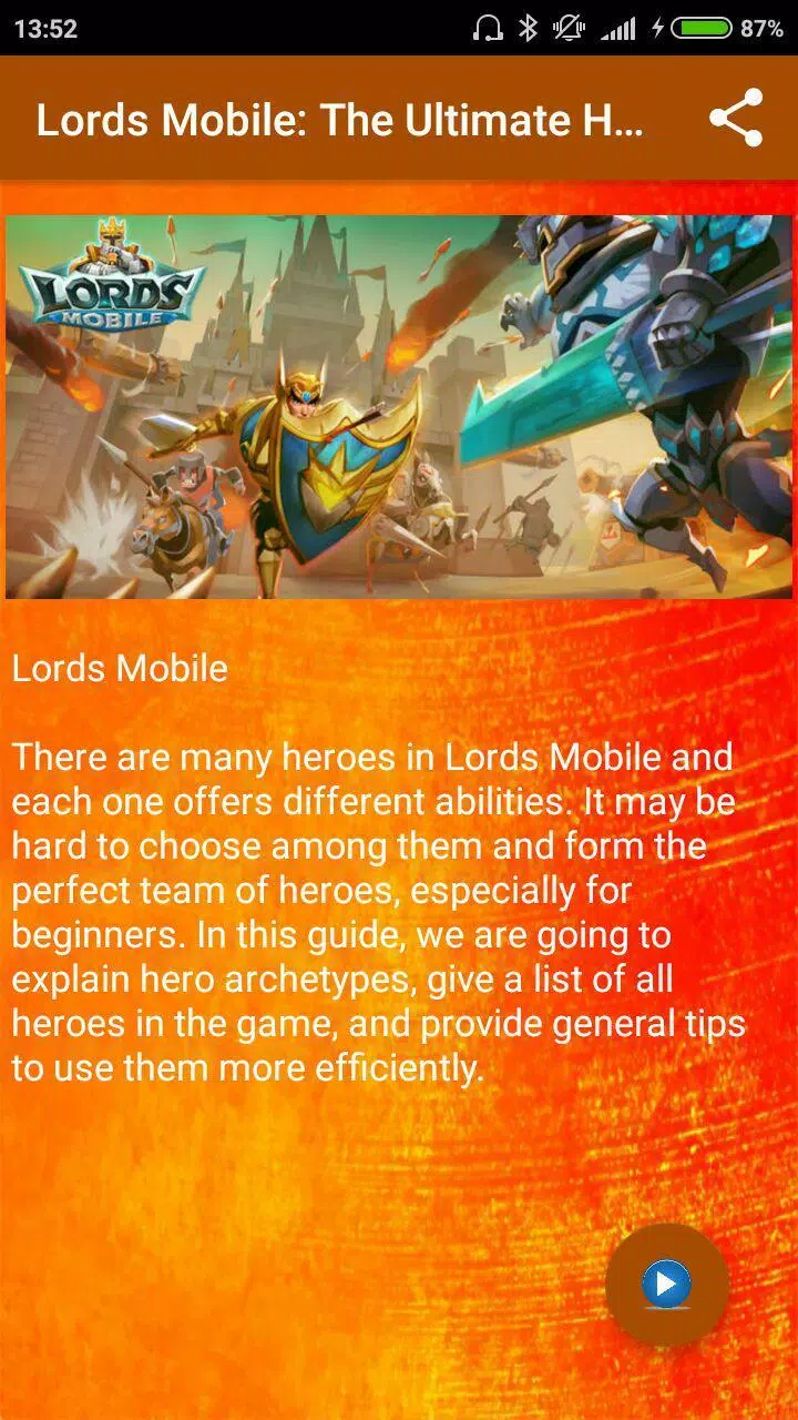 Lords Mobile : The Ultimate Hero Guide