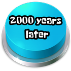 Botón de 2000 Años Más Tarde أيقونة