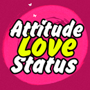 Attitude Love Status APK
