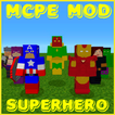 Superhero Mod for MCPE