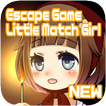 (new)[Escape Game]Little Match Girl