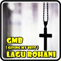 Lagu Rohani GMB || Giving My Best Affiche