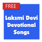 Lakshmi Devi Devotional Songs icône