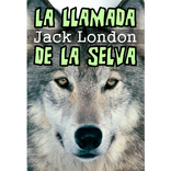 La Llamada de la Selva