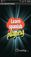 Learn Spanish Playing Affiche