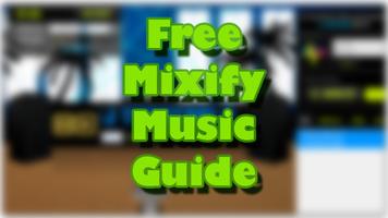 Free Live Mixify Music DJs Tip screenshot 3