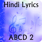 Lyrics of ABCD 2 simgesi