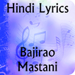Lyrics of Bajirao Mastani