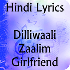 Lyrics of Dilliwaali Zaalim GF 아이콘