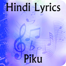 Lyrics of Piku APK