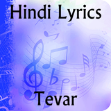 Lyrics of Tevar icon