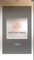 Mitts & Trays Affiche