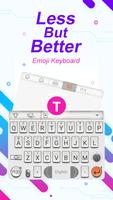 Less But Better Theme&Emoji Keyboard पोस्टर