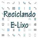 APK Reciclando Lixo Eletrônico