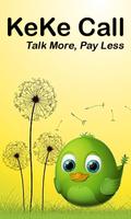 KeKe Call  Talk More Pay Less পোস্টার