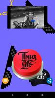 Thug Life Meme Button 스크린샷 3