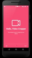 Video Cropper : Video Trimmer Plakat
