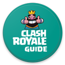 Clash Royale Strategy Guides - Tips and Decks APK
