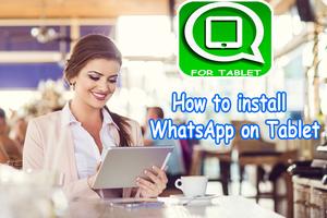 Guide to get whatsapp on tablet - tutorial poster