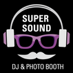 Super Sound DJ & Photo Booth