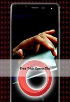 Free Opera Mini Tips and Trick Poster