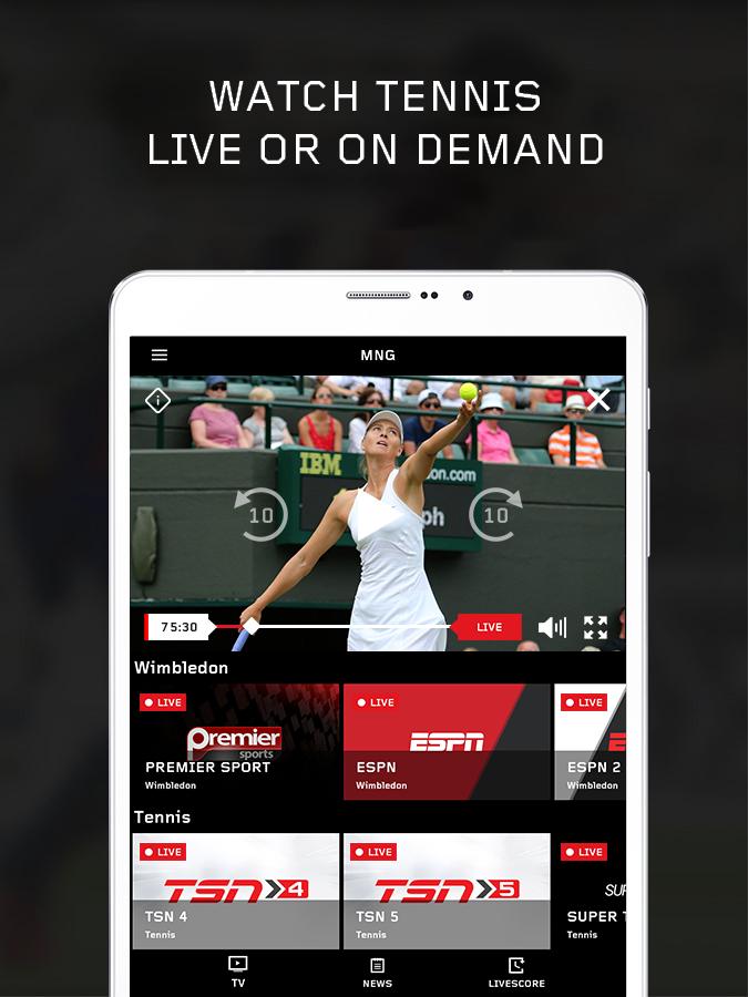Tennis TV Live Television MNG for Android - APK Download