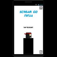 Scream Go Ninja Affiche