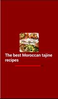 The Best Moroccan Tajine Recipes Poster
