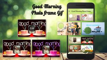 Good Morning Photo Frame Edito Affiche