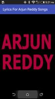 Lyrics For Arjun Reddy Songs poster