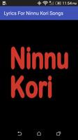 Lyrics For Ninnu Kori Songs poster