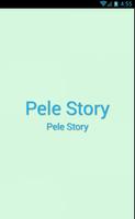 Pele story Cartaz