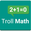 Troll Math APK
