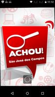 Achou São José dos Campos الملصق