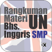 Rangkuman UN B Inggris SMP